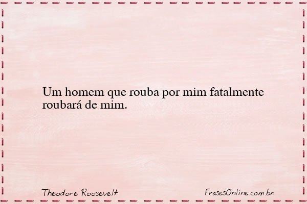 Frase de Theodore Roosevelt