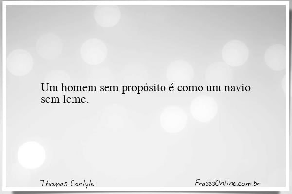 Frase de Thomas Carlyle