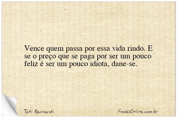 Frase de Tati Bernardi