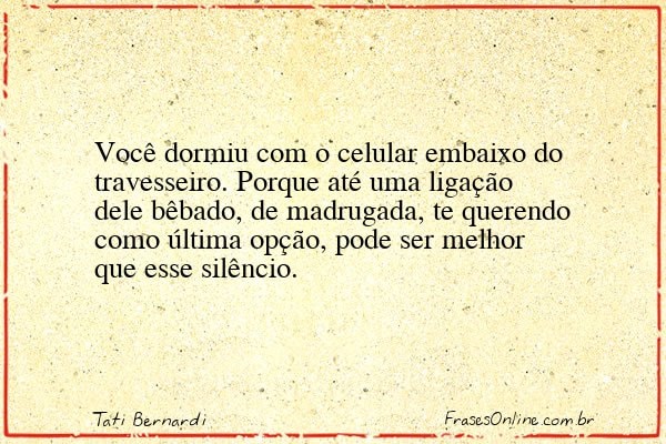 Frase de Tati Bernardi