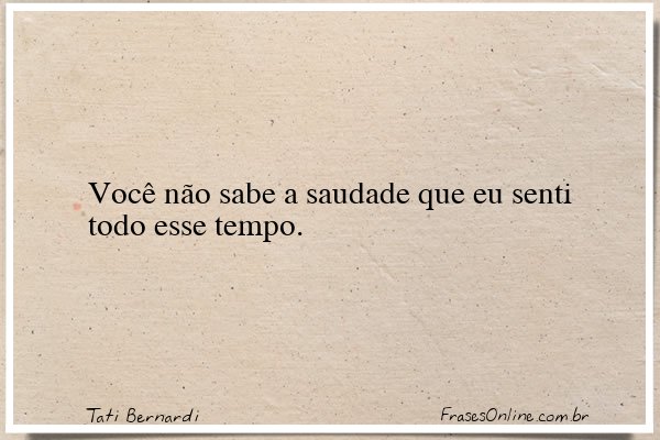 Frase de Tati Bernardi