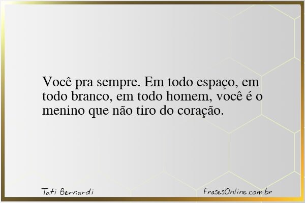 Frase de Tati Bernardi
