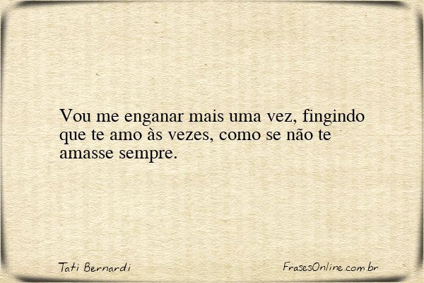 Frase de Tati Bernardi