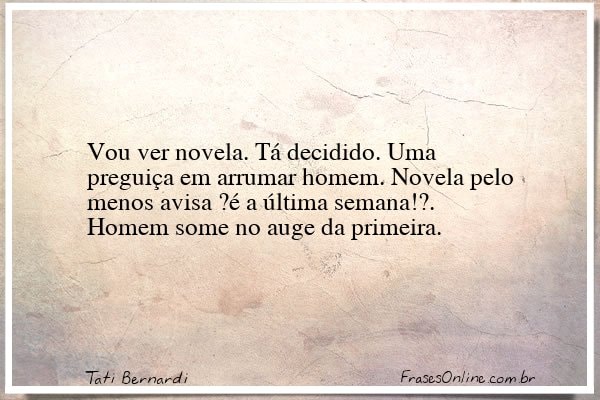 Frase de Tati Bernardi