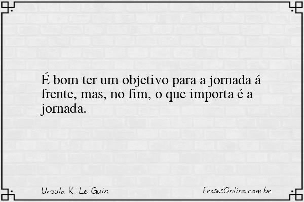 Frase de Ursula K. Le Guin
