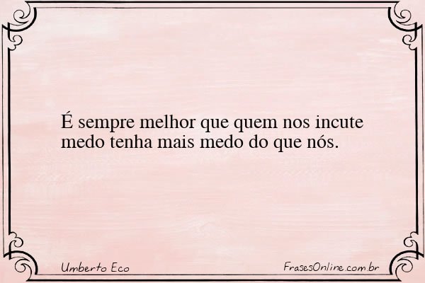 Frase de Umberto Eco