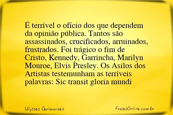 Frase de Ulysses Guimarães