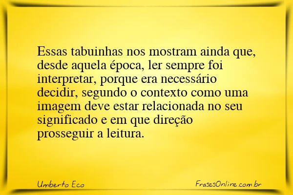 Frase de Umberto Eco