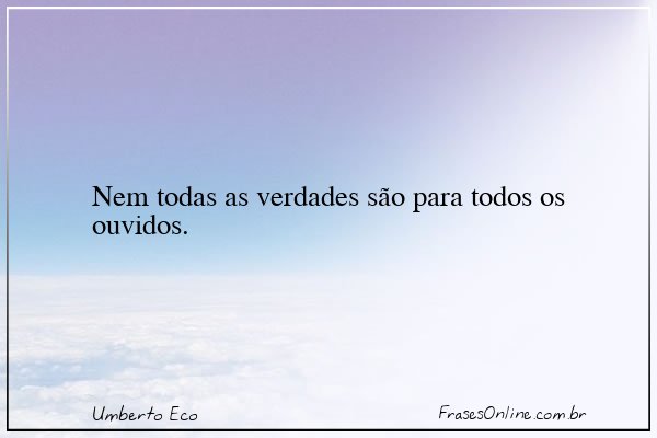 Frase de Umberto Eco