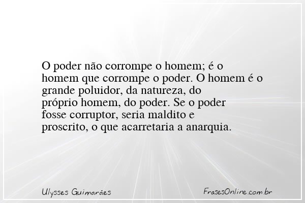 Frase de Ulysses Guimarães