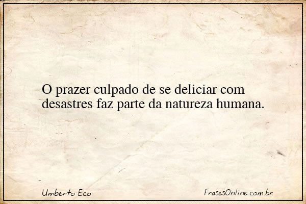Frase de Umberto Eco