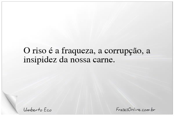 Frase de Umberto Eco