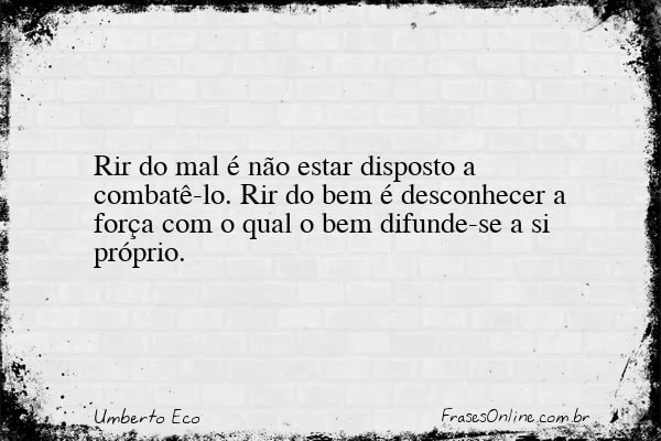 Frase de Umberto Eco