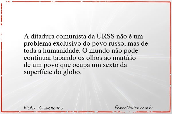 Frase de Victor Kravchenko