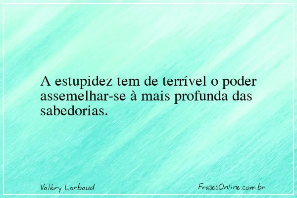 Frase de Valéry Larbaud