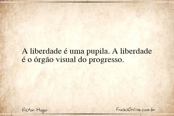 Frase de Victor Hugo