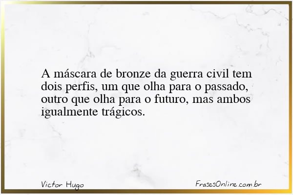 Frase de Victor Hugo