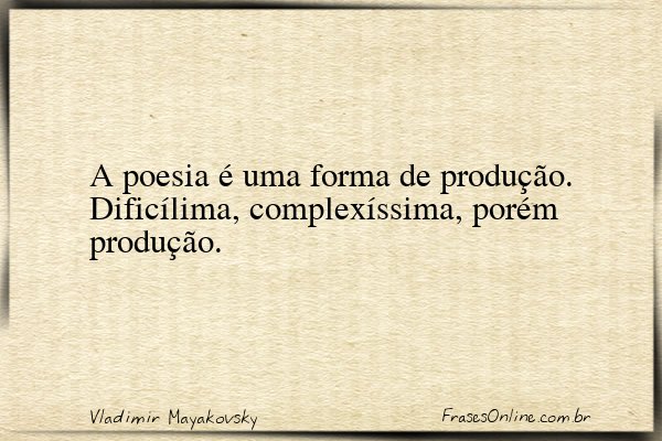 Frase de Vladimir Mayakovsky