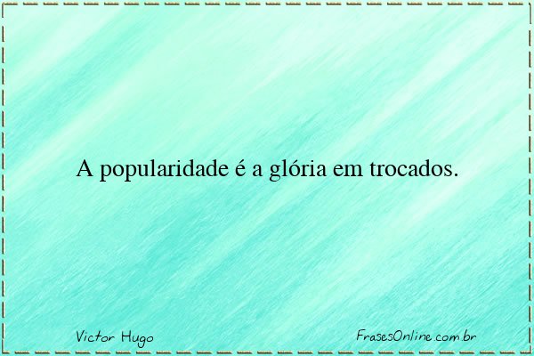 Frase de Victor Hugo