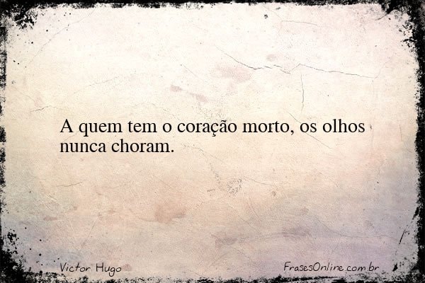 Frase de Victor Hugo