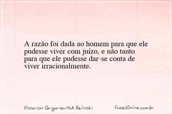 Frase de Vissarion Grigorievitch Belinski