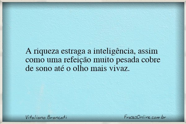 Frase de Vitaliano Brancati