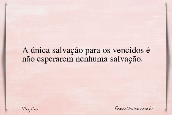 Frase de Virgílio