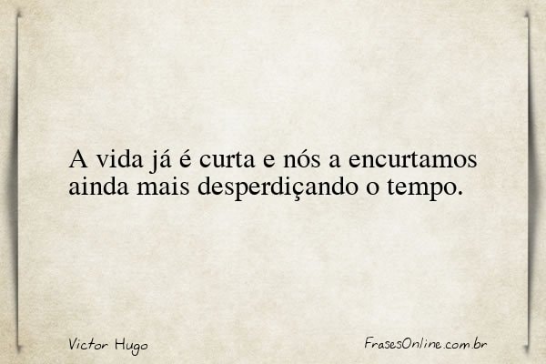 Frase de Victor Hugo