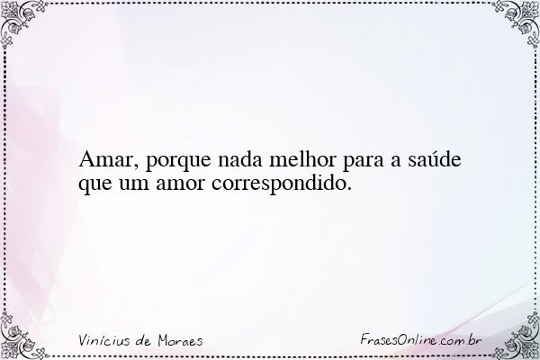 Frase de Vinícius de Moraes