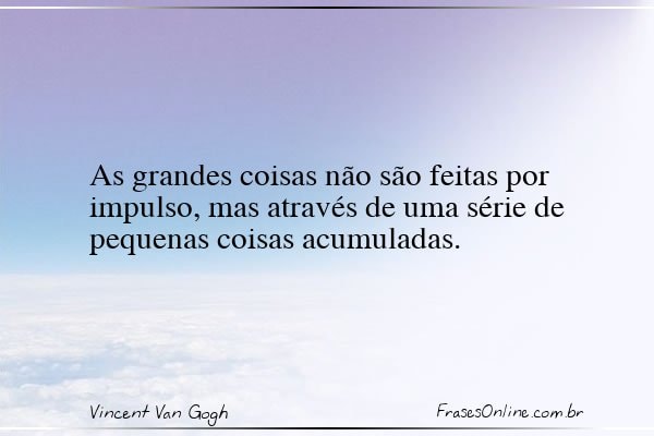 Frase de Vincent Van Gogh