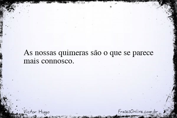 Frase de Victor Hugo
