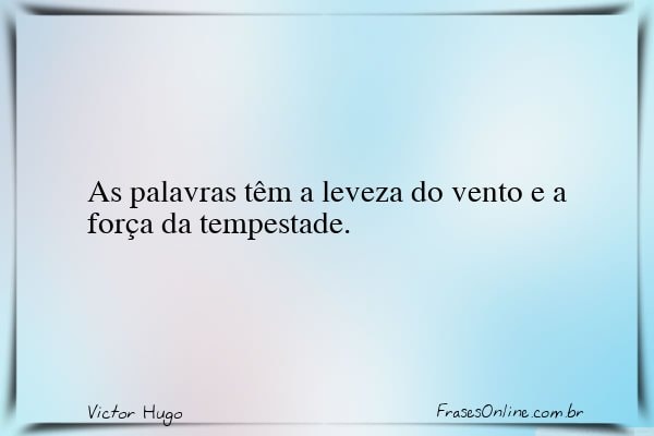 Frase de Victor Hugo