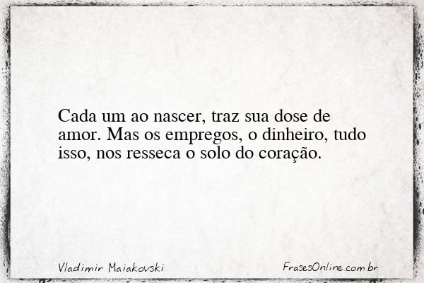 Frase de Vladimir Maiakovski