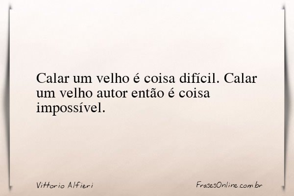 Frase de Vittorio Alfieri