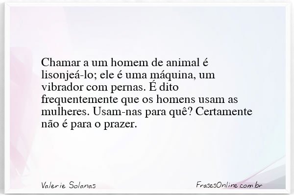 Frase de Valerie Solanas