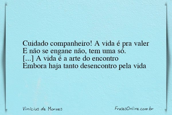 Frase de Vinícius de Moraes
