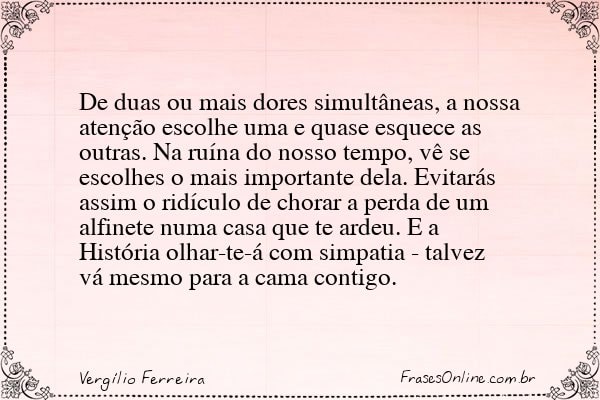 Frase de Vergílio Ferreira