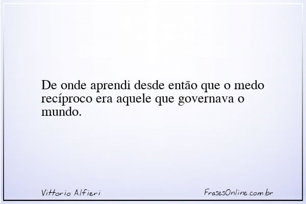 Frase de Vittorio Alfieri