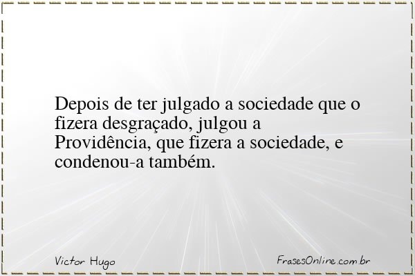 Frase de Victor Hugo