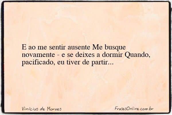 Frase de Vinícius de Moraes