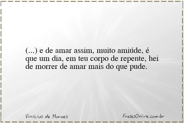 Frase de Vinícius de Moraes