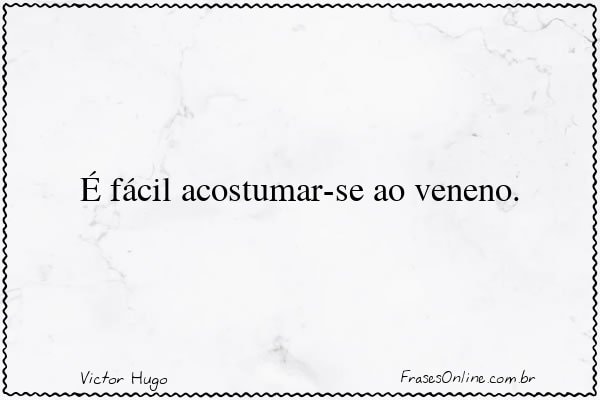 Frase de Victor Hugo