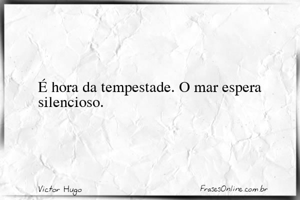 Frase de Victor Hugo