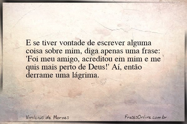 Frase de Vinícius de Moraes