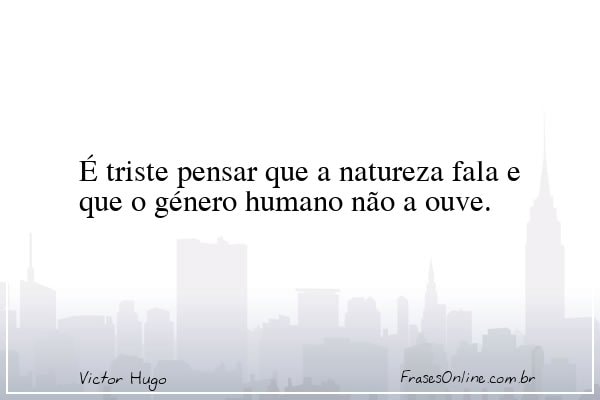 Frase de Victor Hugo