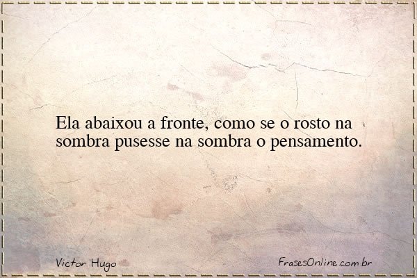 Frase de Victor Hugo