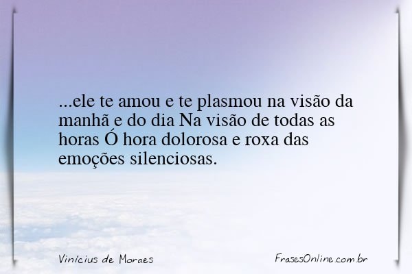 Frase de Vinícius de Moraes