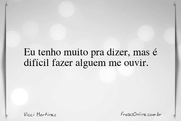 Frase de Vicci Martinez