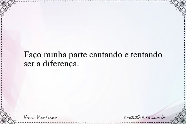 Frase de Vicci Martinez