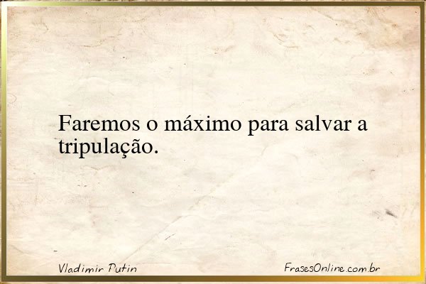 Frase de Vladimir Putin
